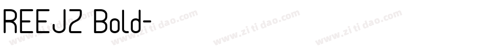 REEJZ Bold字体转换